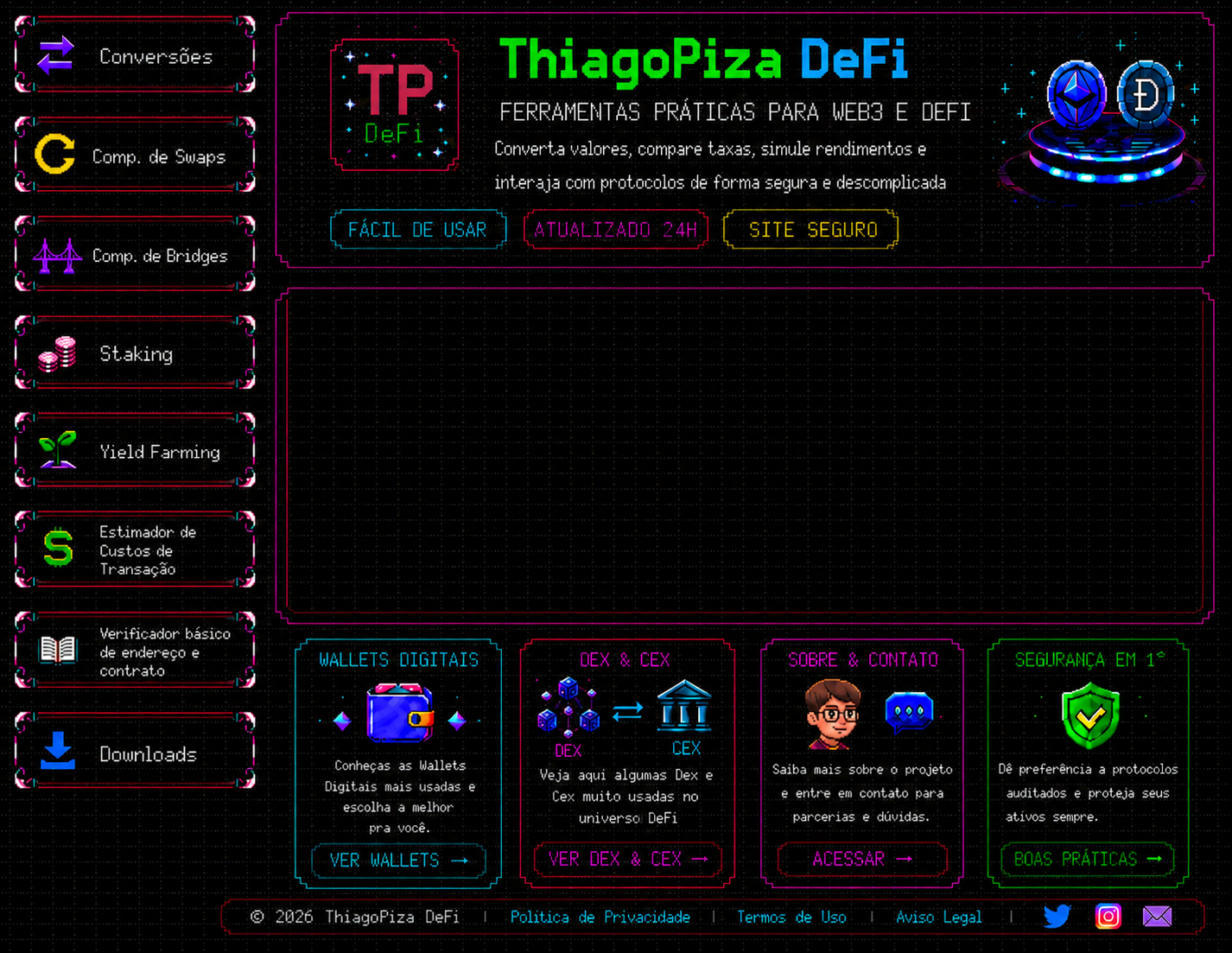 Interface ThiagoPiza DeFi em estilo pixel art neon, com menu lateral, painel central, cards inferiores e fundo quadriculado.